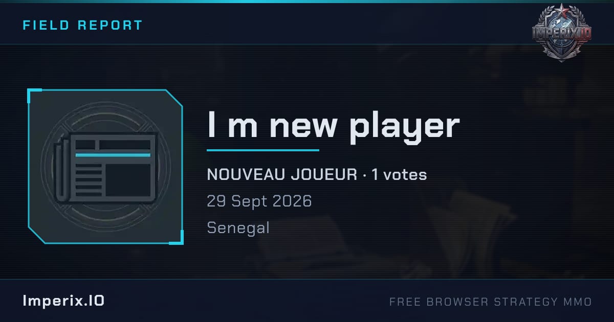 I m new player - Imperix