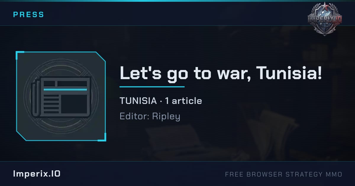 Let's go to war, Tunisia! - Imperix